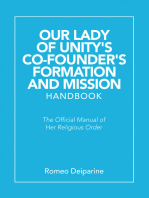 Our Lady of Unity’s Co-Founder's Formation and Mission Handbook: The Official Manual of Her Religious Order