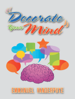 "Decorate Your Mind"