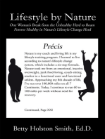 Lifestyle by Nature: One Woman's Break from the Unhealthy Herd to Roam Forever Healthy in Nature's Lifestyle Change Herd