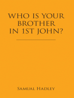 Who Is Your Brother in 1St John?