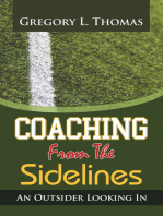 Coaching from the Sidelines: An Outsider Looking In