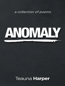Anomaly by Teauna Harper - Ebook | Scribd