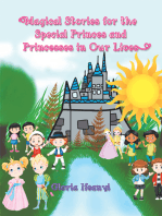 Magical Stories for the Special Princes and Princesses in Our Lives
