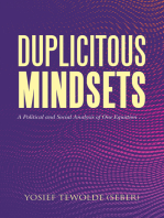 Duplicitous Mindsets: A Political and Social Analysis of One Equation . . .