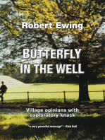 Butterfly in the Well: Village Opinions with Exploratory Knack