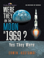 Were They on the Moon in 1969 ?: Yes They Were