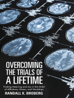 Overcoming the Trials of a Lifetime: Finding Meaning and Joy in the Midst of Afflictions, Illness, and Hardships
