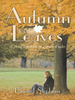 Autumn Leaves: A Short Selection of Scattered Tales