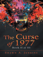 The Curse of 1977: Book Ii of Iii