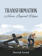 Transformation: Never Beyond Hope