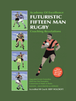 Book 1: Futuristic Fifteen Man Rugby Union: Academy of Excellence for Coaching Rugby Skills and Fitness Drills