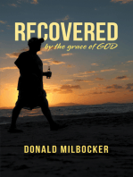 Recovered by the Grace of God