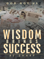 Wisdom Brings Success