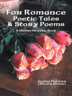 For Romance—Poetic Tales & Story Poems: A Divine Heretic Book