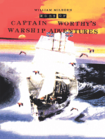 More of Captain Worthy’s Warship Adventures