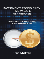 Investments Profitability, Time Value & Risk Analysis