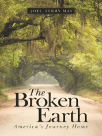 The Broken Earth: America’s Journey Home