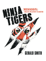 Ninja Tigers: Mission: Blue Planet Earth