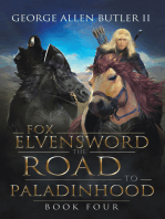 Fox Elvensword the Road to Paladinhood: Book Four
