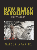 New Black Revolution: Unify to Edify
