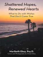 Shattered Hopes, Renewed Hearts: What to Do with Wishes That Don’t Come True