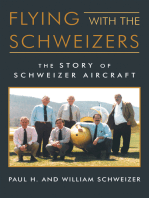 Flying with the Schweizers: The Story of Schweizer Aircraft