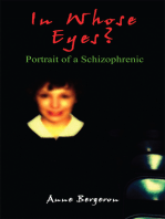 In Whose Eyes?: Portrait of a Schizophrenic