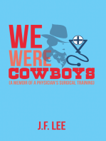 We Were Cowboys