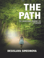 The Path: The Awakening Journey of a Teacher