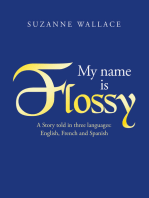 My Name Is Flossy