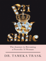 P31w Shine: The Journey to Becoming a Proverbs 31 Woman
