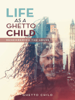 Life as a Ghetto Child: Remembering the Abuse