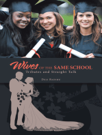 Wives of the Same School: Tributes and Straight Talk