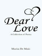 Dear Love: A Collection of Poetry