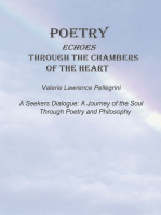 Poetry Echoes Through the Chambers of the Heart: A Seekers Dialogue: a Journey of the Soul Through Poetry and Philosophy