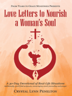 From Tears to Grace Ministries Presents Love Letters to Nourish a Woman’s Soul: A 30-Day Devotional of Real-Life Situations