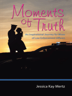 Moments of Truth: An Inspirational Journey for Wives of Law Enforcement Officers