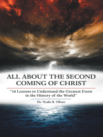 All About the Second Coming of Christ: “10 Lessons to Understand the Greatest Event in the History of the World”