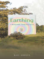 Earthing: A Biodynamic Gardening Novel