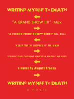 Writing Myself to Death: A Novel