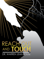 Reach out and Touch