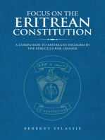 Focus on the Eritrean Constitution: A Companion to Eritreans Engaged in the Struggle for Change