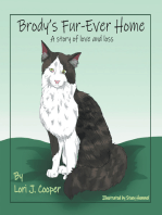 Brody's Fur-Ever Home: A Story of Love and Loss