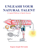 Unleash Your Natural Talent: A Logical Pathway to Sports Success