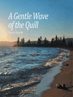 A Gentle Wave of the Quill