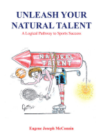 Unleash Your Natural Talent: A Logical Pathway to Sports Success