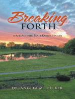 Breaking Forth: A Release into Your Kairos Season