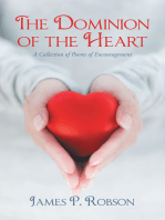 The Dominion of the Heart: A Collection of Poems of Encouragement