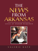 The News from Arkansas: Sense of Humor Required