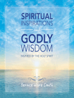 Spiritual Inspirations and Godly Wisdom: Inspired by the Holy Spirit